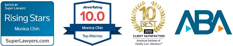 Rated By Super Lawyers Rising Stars, Monica Chin | Avvo Rating 10.0 Monica Chin Top Attorney | 10 Best Client Satisfaction 2015 American Institute of Family Law Attorneys | American Bar Association